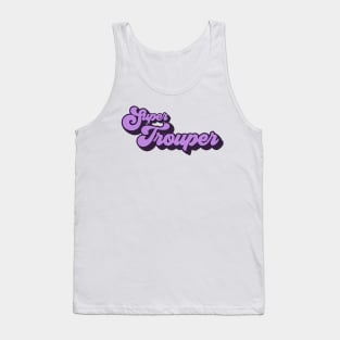 Super Trouper Tank Top